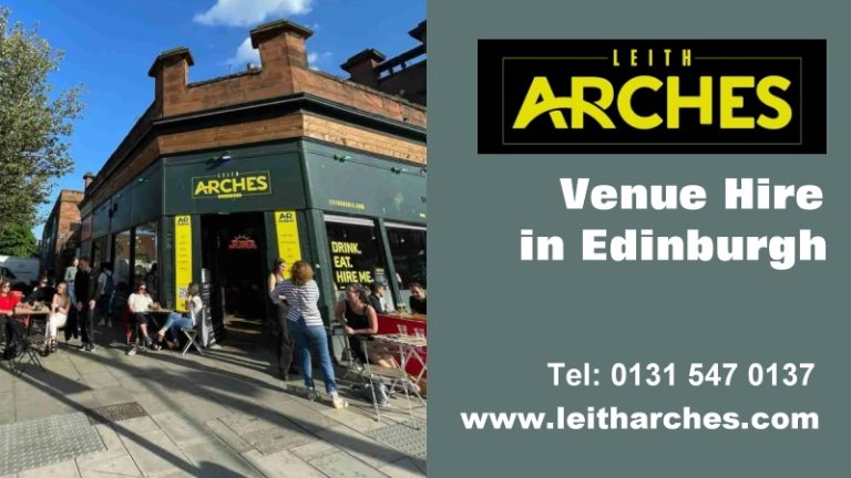 Leith Arcges Venue Hire